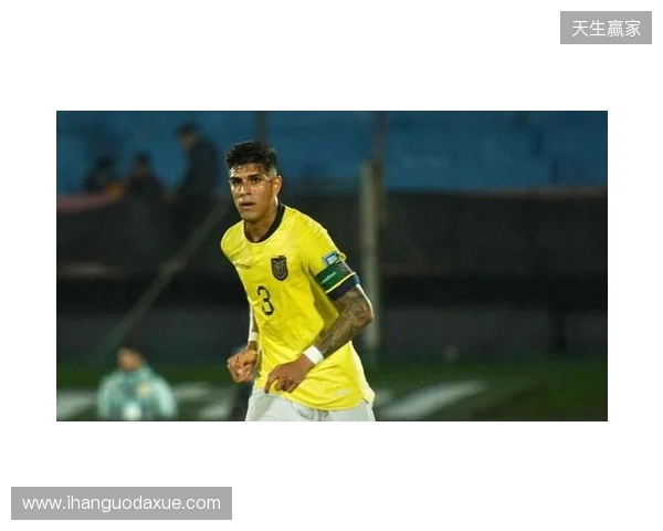 厄瓜多尔队官方:后卫因卡皮耶与中场卡斯蒂略因伤退出本期国家队 厄瓜多尔队官方:后卫因卡皮耶与中场卡斯蒂略因伤退出本期国家队